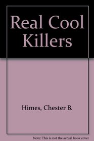 Real Cool Killers