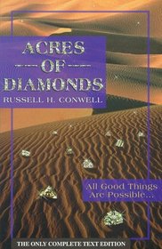 Acres of Diamonds: All Good Things Are Possible
