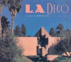 L.A. Deco (California Architecture and Architects)