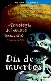 Dia de muertos (Spanish Edition)