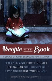 People of the Book: A Decade of Jewish Science Fiction & Fantasy