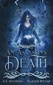 An Assassin's Death: A Reverse Harem Series (The Huntress Series)
