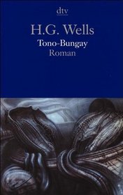 Tono- Bungay.