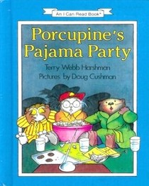 Porcupine's Pajama Party (I Can Read)