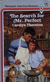 The Search for Mr. Perfect (Harlequin American Romance, No 248)