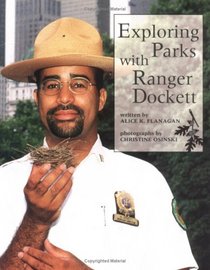 Exploring Parks With Ranger Dockett (Our Neighborhood)