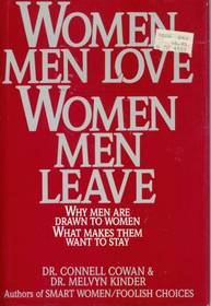 Women Men Love, Women Men Leave
