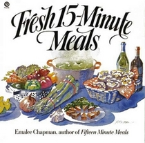 Fresh 15-minute Meals