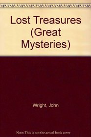 Lost Treasures (Great Mysteries)