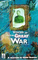 Voices of the Great War (New Longman Literature)