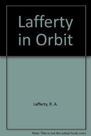 Lafferty in Orbit
