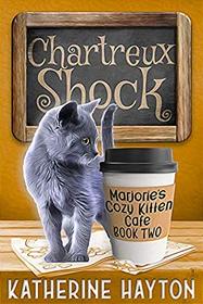 Chartreux Shock (Marjorie's Cozy Kitten Cafe)