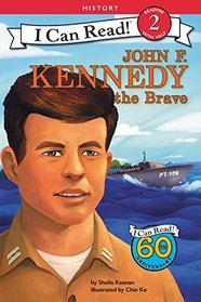 John F. Kennedy the Brave (I Can Read Level 2)