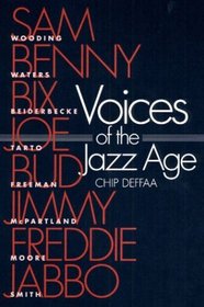 Voices of the Jazz Age: Profiles of Eight Vintage Jazzmen (Music in American Life)