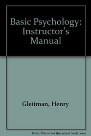Basic Psychology: Instructor's Manual