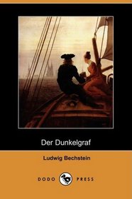 Der Dunkelgraf (Dodo Press) (German Edition)