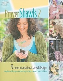 Prayer Shawls II (Annie's Attic: Crochet)