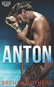 Anton: A Chicago Blaze Hockey Romance