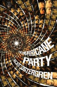 The Hurricane Party (Myths)