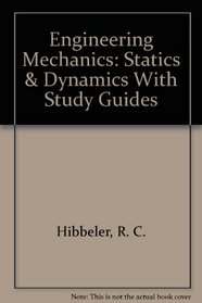 Engineering Mechanics: Statics & Dynamics With Study Guides