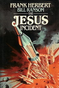 The Jesus Incident (Pandora Sequence, Bk 1)