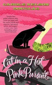 Cat in a Hot Pink Pursuit (Midnight Louie, Bk 17)