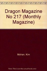Dragon Magazine No 217 (Monthly Magazine)