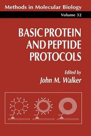 Basic Protein and Peptide Protocols (Methods in Molecular Biology)