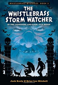 The Whistlebrass Storm Watcher (Whistlebrass Mysteries)