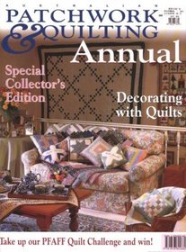 Australian Patchwork & Quilting - 1998 Annual - Special Collector's Edition, Vol. 4 No. 7