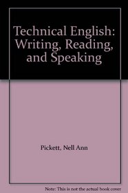 Technical English: Writing, Reading, and Speaking