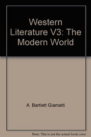 Western Literature III: The Modern World
