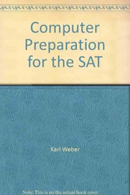 Computer Preparation for the SAT (Books for Professionals)
