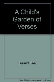 A Child's Garden of Verses Revised Edition