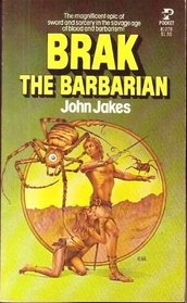 Brak the Barbarian (Brak the Barbarian, Bk 1)