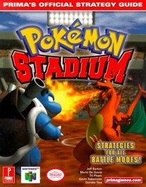 Pokemon Stadium : Prima's Official Strategy Guide (Prima's Official Strategy Guides)