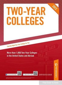 Two-Year Colleges 2012 (Peterson's Two Year Colleges)