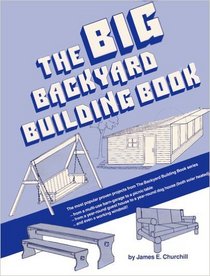 The big backyard building book