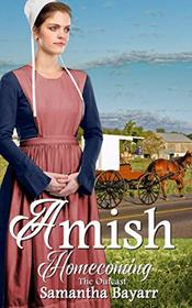 Amish Outcast (Amish Homecoming)