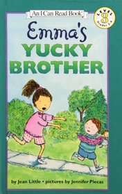 Emma's Yucky Brother (I Can Read)