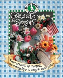 Celebrate the Seasons (Gooseberry Patch)