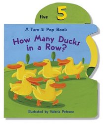 How Many Ducks in a Row? (A Turn & Pop Book)