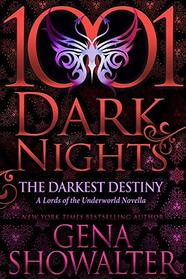 The Darkest Destiny: A Lords of the Underworld Novella