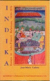Indika: Essays in Indo-French Relations, 1630-1976