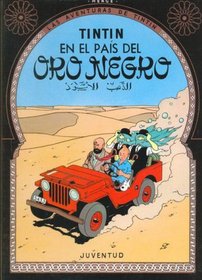 Tintin En El Pais del Oro Negro - Tapa Dura