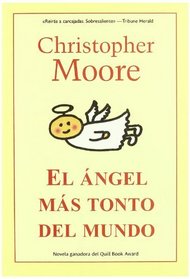 El angel mas tonto/ the Stupidest Angel (Spanish Edition)