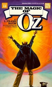 The Magic of Oz (Wonderful Oz Book, No. 13)