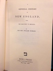General History of New England from the Discovery to 1680