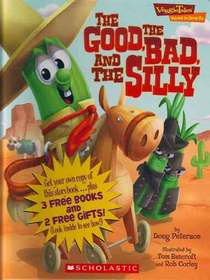 The Good, the Bad, and the Silly (VeggieTales)