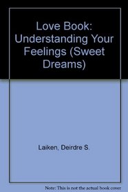 The Sweet Dreams Love Book
